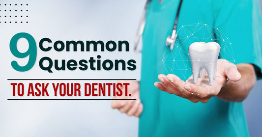 9 interesting questions to ask a dentist. Oral health questions and answers.